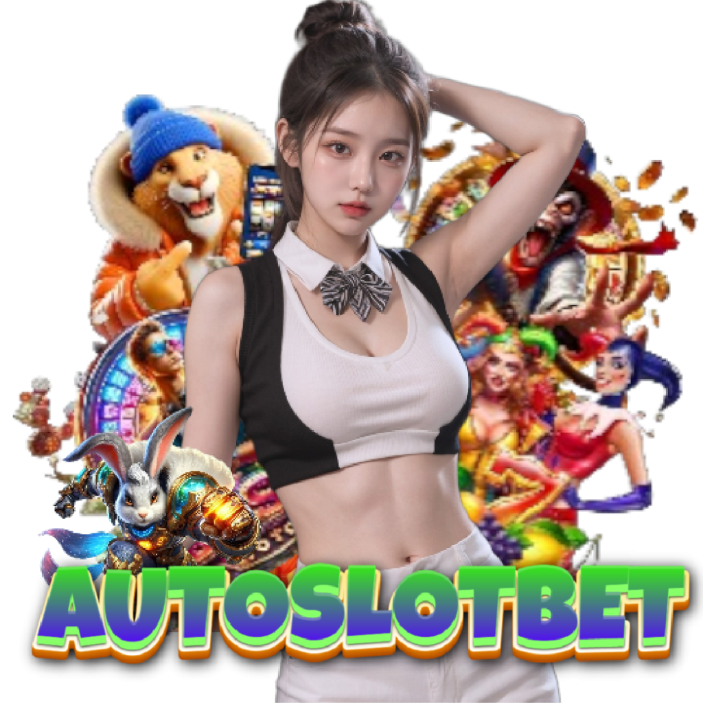autoslotbet ฝากถอนออโต้
